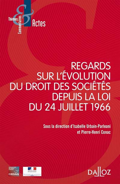 "La participation des salariés à la vie sociétaire", in Regards sur l'évolution du droit des sociétés depuis la loi du 24 juillet 1966 - Club des métiers du Droit